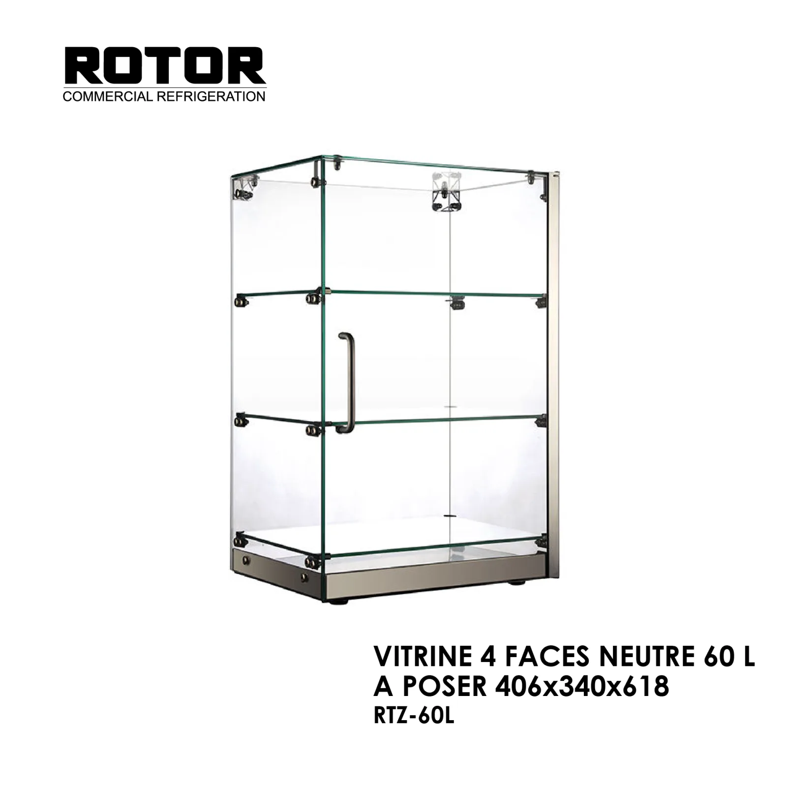 VITRINE 4 FACES NEUTRE 60 L A POSER 406x340x618 RTZ-60L