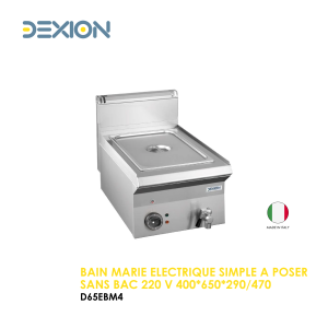BAIN MARIE ELECTRIQUE SIMPLE A POSER SANS BAC 220 V 400X650X290 470 D65EBM4 300x300