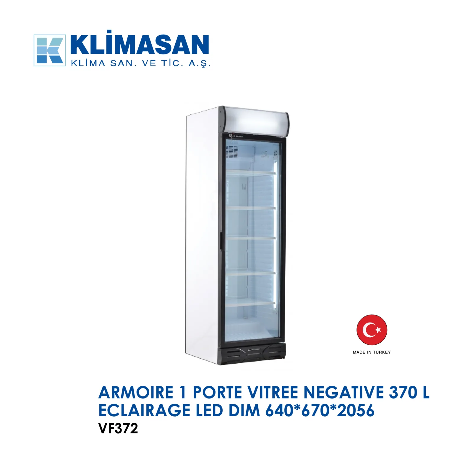 Armoire 1 porte vitree négative 370 L éclairage LED dim 640x670x2056 VF372